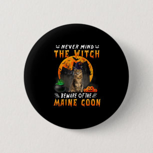 Let nooit op het witch-gewas van de Maine Coon Cat Ronde Button 5,7 Cm