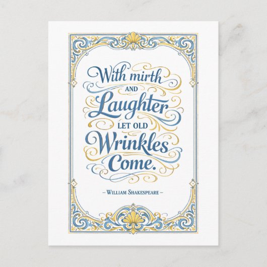 "Let Old Wrinkles Come" Shakespeare Briefkaart (Voorkant)