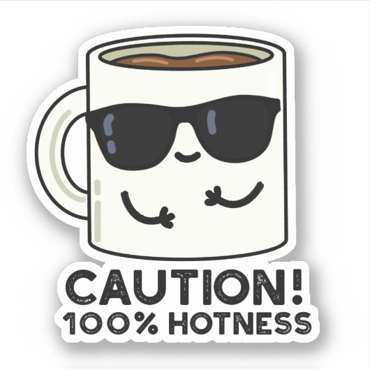 Let op 100% Hotness Grappige Koffiepun Sticker (Voorkant)