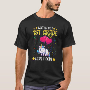 Let op 1e klas hier kom ik Kids eerste dag Uni T-shirt