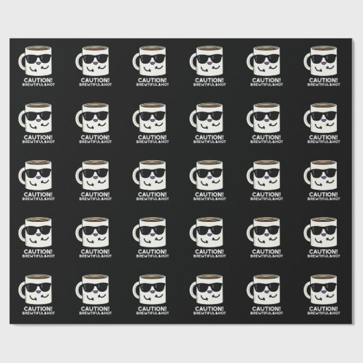 Let op: adembenemende en hot Funny Coffee Pun Dark Cadeaupapier (Vlak)