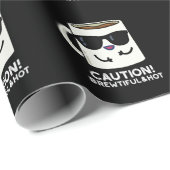Let op: adembenemende en hot Funny Coffee Pun Dark Cadeaupapier (Rol Hoek)