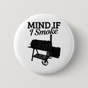 Let op als ik rook BBQ Grillmaster roken vlees gra Ronde Button 5,7 Cm