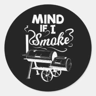 Let op als ik rook BBQ liefhebber Avid Smoker Mann Ronde Sticker