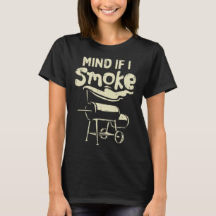 Let op als ik rook grappige BBQ barbecue grillen G T-shirt