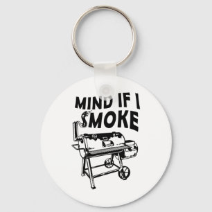 Let op als ik rook grappige bbq roken barbecue gri sleutelhanger