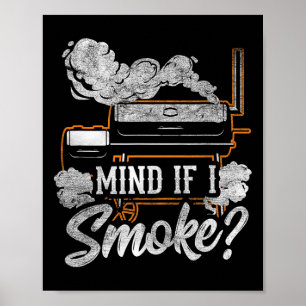 Let op als ik rook grappige bbq roker grillen minn poster