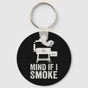 Let op als ik rook grappige bbq roker grillen roke sleutelhanger