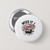 Let op als ik rook grappige bbq rook ronde button 5,7 cm (Voorkant /achterkant)