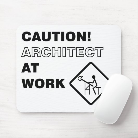 Let op! Architect op het werk Muismat (Met muis)