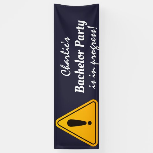 Let op Bachelor Party in uitvoering Spandoek (Verticaal)