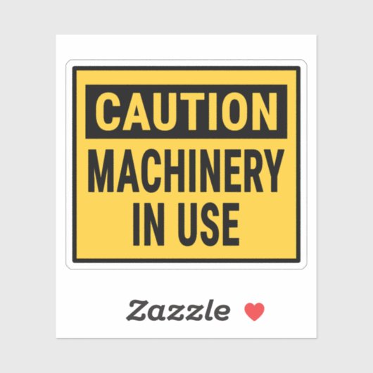 Let op bij gebruik van machines sticker (Vel)