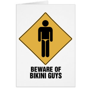 Let op Bikini-jongens
