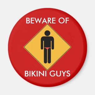 Let op: Bikini-jongens Magnet
