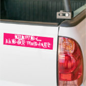Let op...Blonde Thinker Bumpersticker (Op Truck)