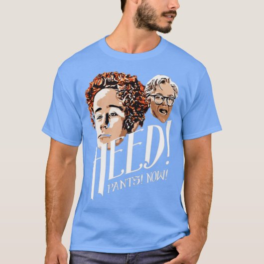 Let op! Broek! Nu T-shirt (Voorkant)