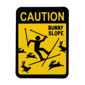 LET OP: Bunny Slope - Humoristisch waarschuwingsbo Magneet (Verticaal)