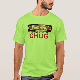Let op Chug T-shirt
