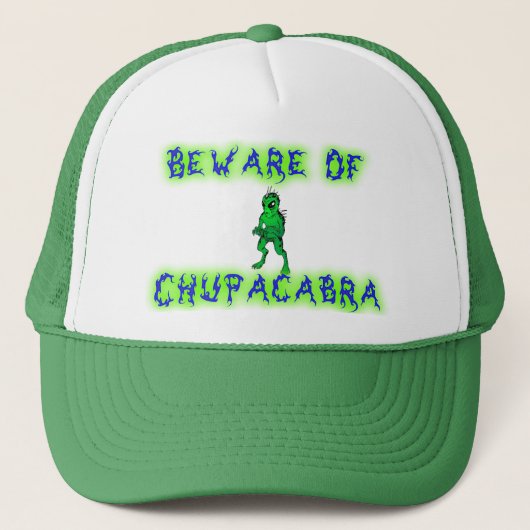 Let op Chupacabra Trucker Pet (Voorkant)