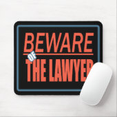 Let op de advocaat Mousepad Muismat (Met muis)