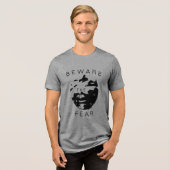 "Let op de angst" Humor Inspiratie Black Design Tri-Blend Shirt (Voorkant volledig)