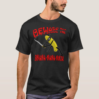 Let op de Banana-nana-Ninja! (Donker) T-shirt