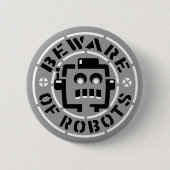 Let op de Button van robots (Voorkant)