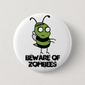 Let op de Button van Zombees (Voorkant)