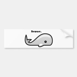 Let op de Cartoon Witte walvis Bumpersticker