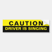Let op de driver zingt bumpersticker (Voorkant)