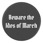 Let op de Ides van Maart Hockey Puck (Voorkant)