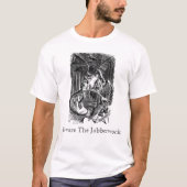 Let op de Jabberwock T-shirt (Voorkant)