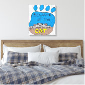 Let op de kat canvas afdruk (Insitu (Slaapkamer))