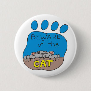Let op de kattepoets afdrukken ronde button 5,7 cm