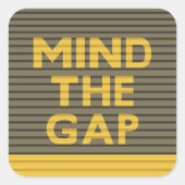 Let op de kloof 1 vierkante sticker (Voorkant)