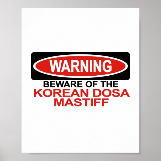 Let op de Koreaanse Dosa Mastiff Poster (Voorkant)