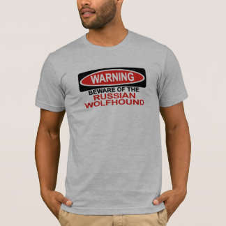 Let op de Russische wolfshond T-shirt