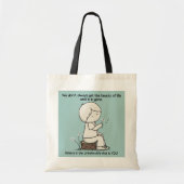 Let op de schoonheid van het leven tote bag (Voorkant)