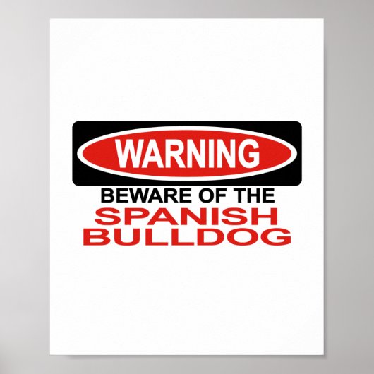 Let op de Spaanse hond Poster (Voorkant)