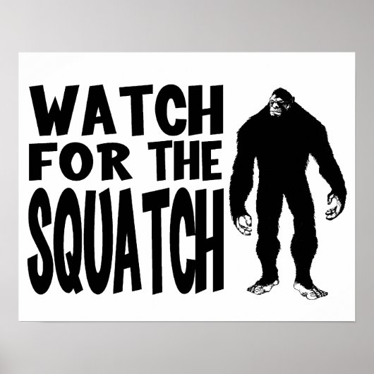 Let op de SQUATCH! Poster (Voorkant)
