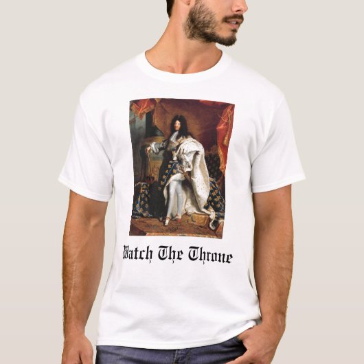 Let op de troon (koning Louis XIV) T-shirt (Voorkant)