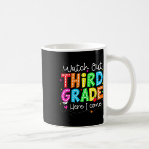 Let op Derde klas komt eraan Terug naar school B Koffiemok