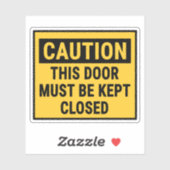 Let op: deze deur moet gesloten blijven sticker (Vel)