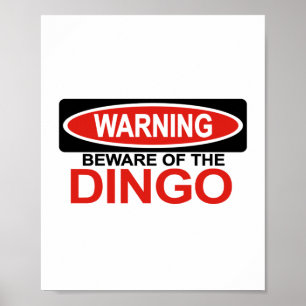 Let op Dingo Poster
