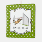 Let op! Dog - grappige handigheid bij honden Keramisch Ornament (Links)