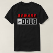 Let op: Doug Funny Humor Dog dragonball shirt (Design voorkant)