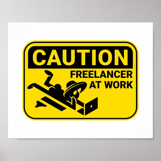 Let op! Freelancer aan het werk Poster (Voorkant)