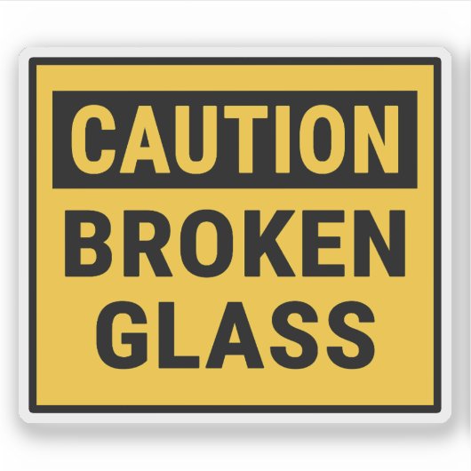 Let op gebroken glas sticker (Voorkant)