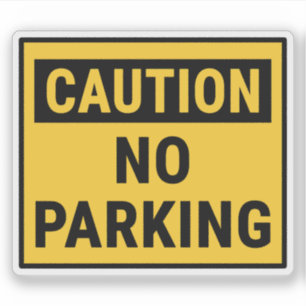 Let op Geen parkeren Sticker