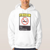 Let op: geen rooksignaal hoodie (Voorkant)